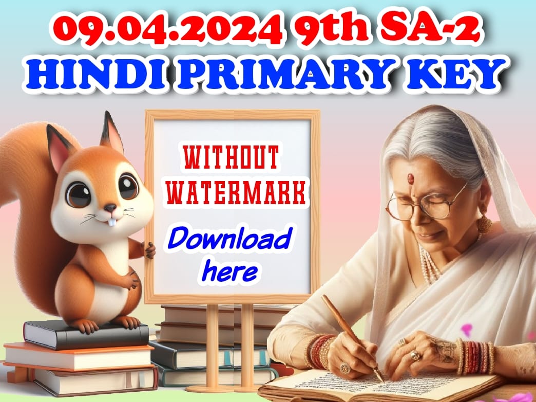 9TH CLASS SA-2 HINDI PRIMARY KEY